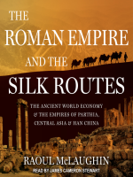 The_Roman_Empire_and_the_Silk_Routes